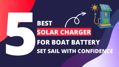 Photo of 5 Best Solar Charger for Boat Battery [Set Sail with Confidence]