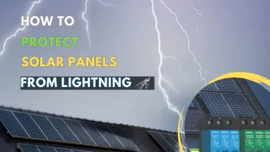 Photo of How to Protect Solar Panels from Lightning (Some Useful Methods)
